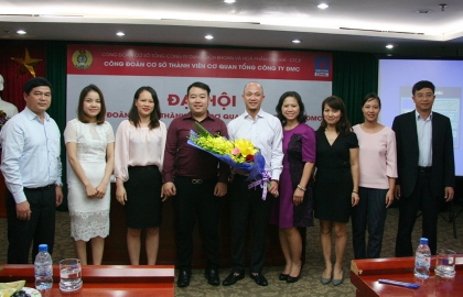Đại hội Công đoàn cơ sở thành viên Cơ quan Tổng Công ty DMC lần thứ X
